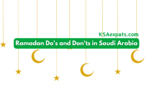 Ramadan Do's and Don'ts in Saudi Arabia