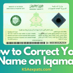 How to Correct Your Name on Iqama: A Step-by-Step Guide