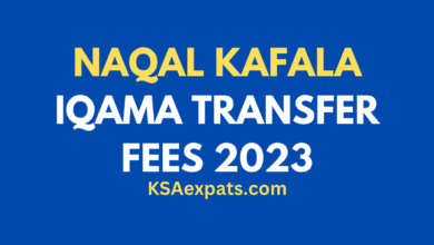 NAQAL KAFALA, IQAMA TRANSFER FEES 2023