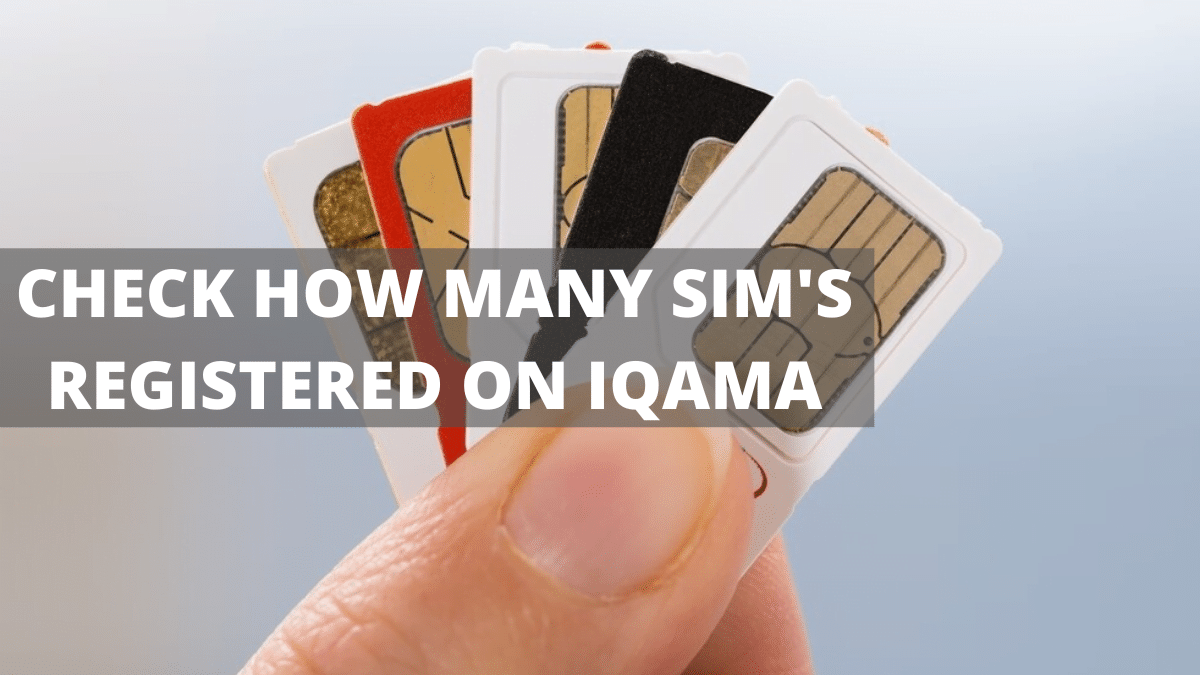 CHECK HOW MANY SIM'S REGISTERED ON IQAMA - CITC MY NUMBER SERVICE