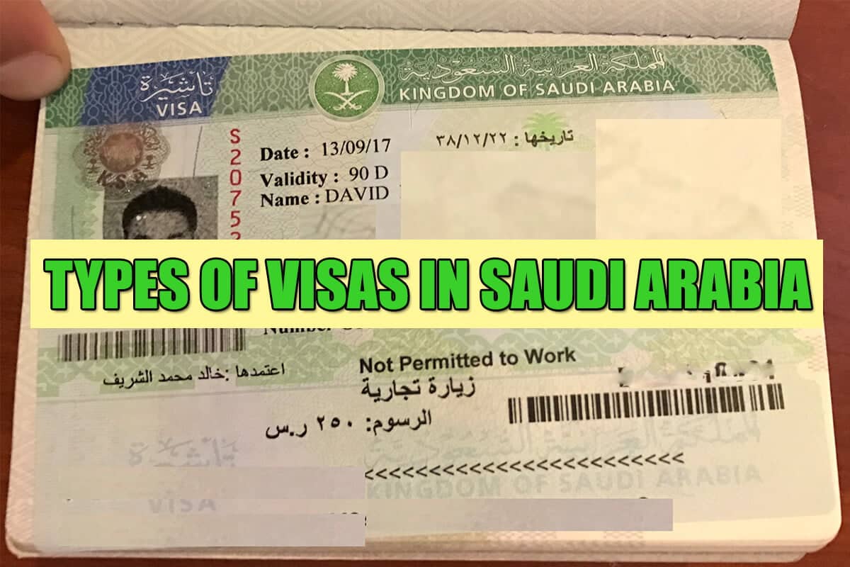 What are the different types of visas in Saudi Arabia?