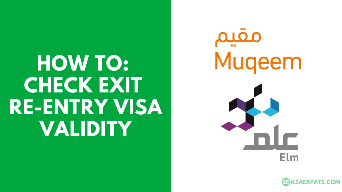 Check Exit Re-Entry Visa Validity via Muqeem Portal
