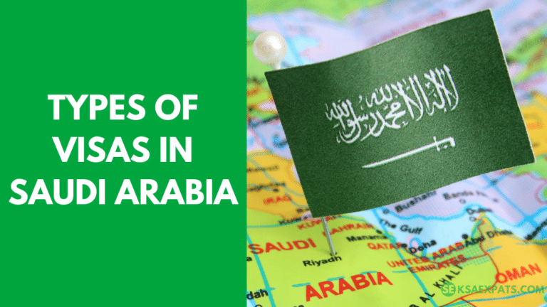 TYPES OF VISAS IN SAUDI ARABIA