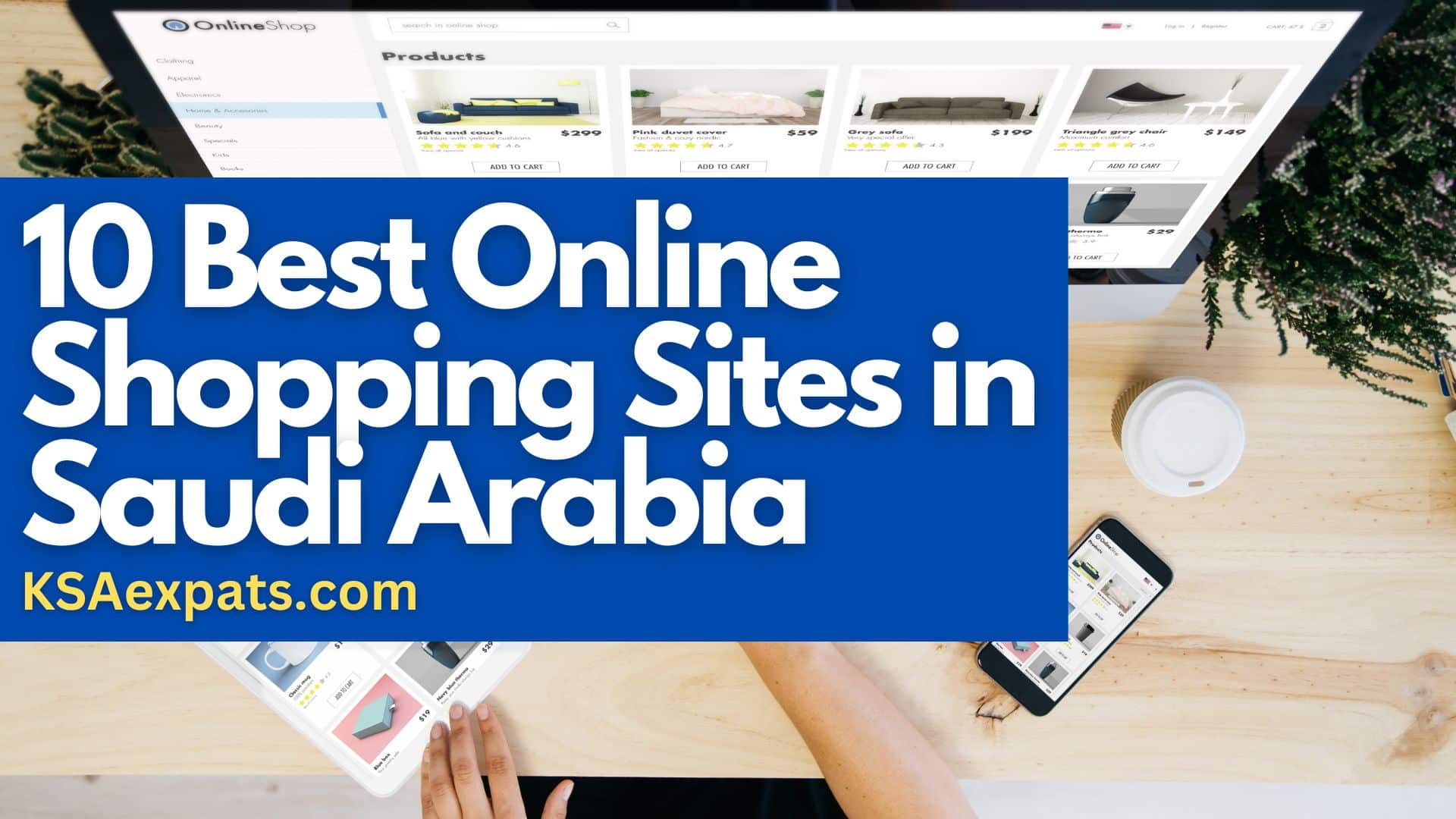 10 Best Online Shopping Sites in Saudi Arabia