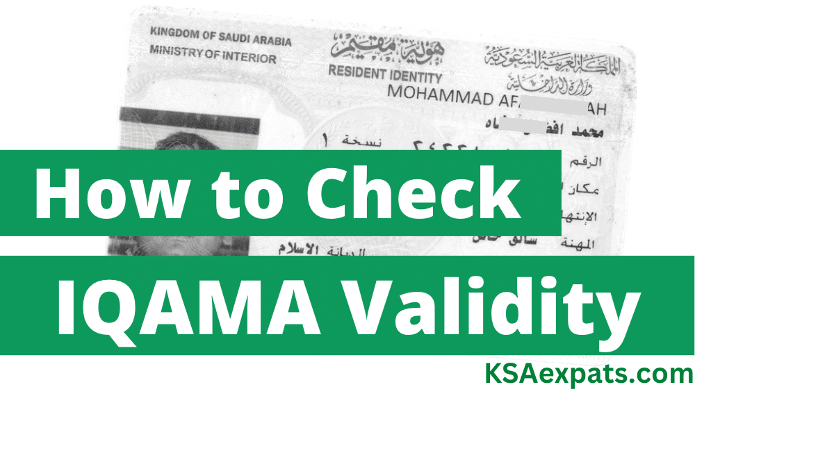 How to Check Iqama Expiry Date or Validity in Saudi Arabia Online through MOI Absher, MOL KSA Wazarat Amal