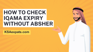 How to Check Iqama Expiry Without Absher