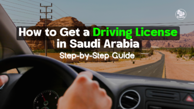 How to Get a Driving License in Saudi Arabia