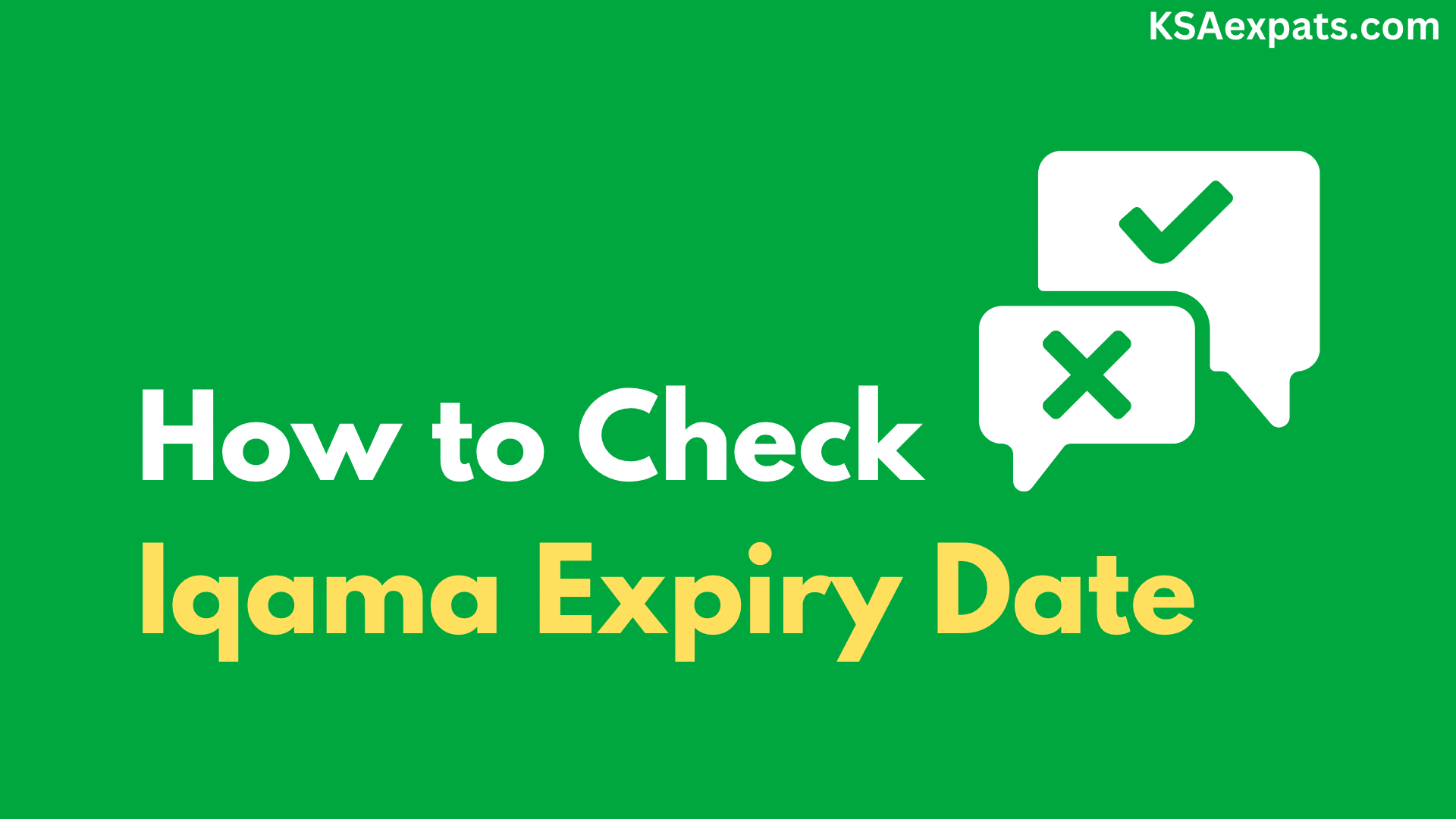 How to Check Iqama Expiry Date