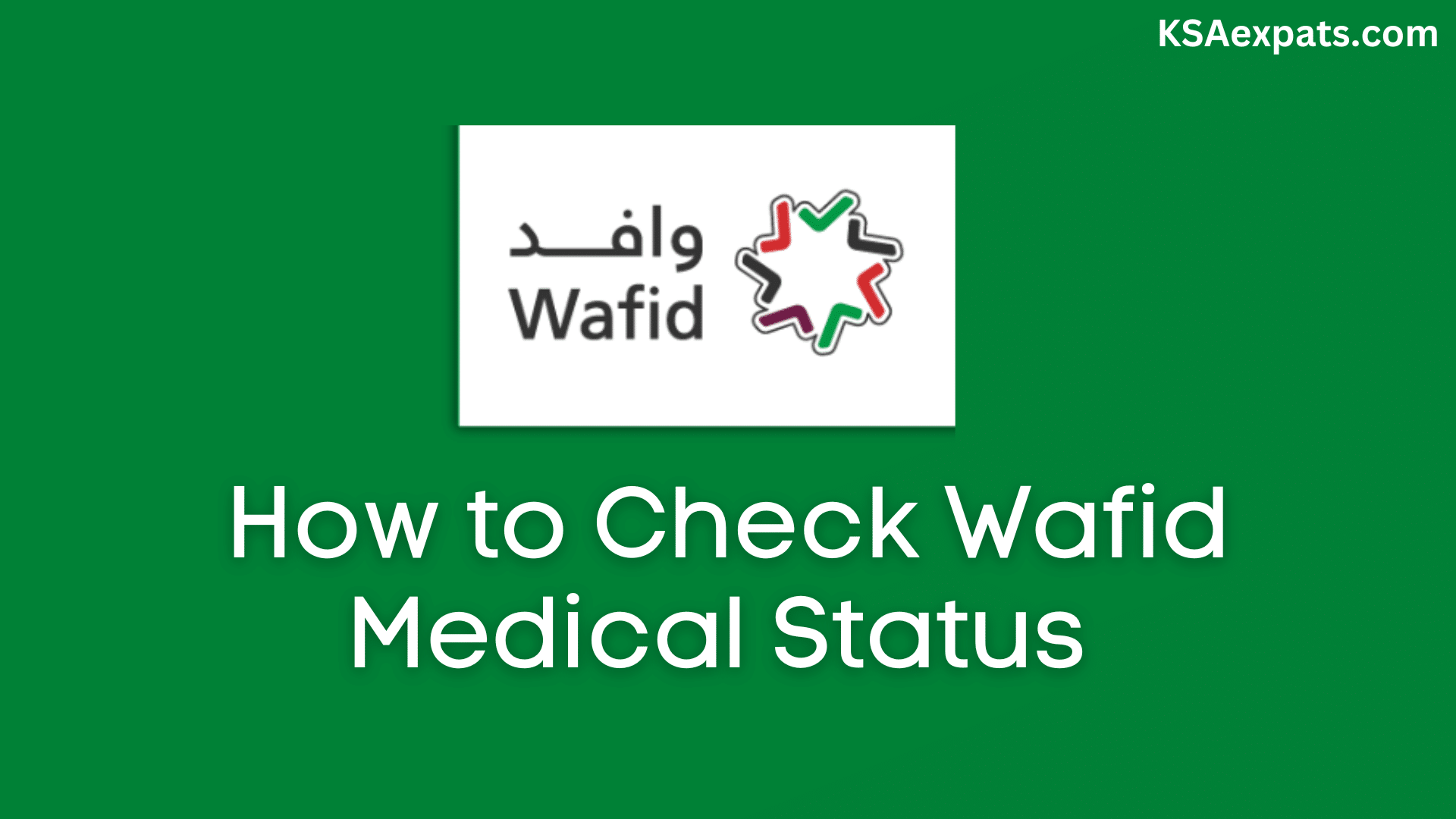 How to Check Wafid Medical Report Status GCCHMC GAMCA
