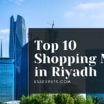 Top 10 Shopping Malls in Riyadh