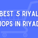 Best 10 Budget-Friendly 5 Riyal Shops in Riyadh