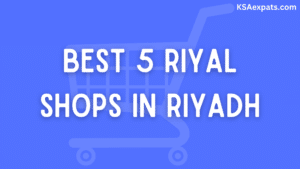 5 RIYAL SHOPS IN RIYADH