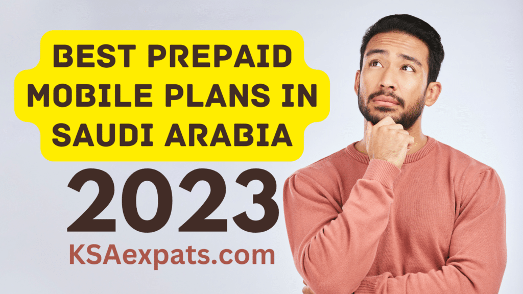 Best Prepaid Mobile Plans in Saudi Arabia: September 2023 – Gulf Insights