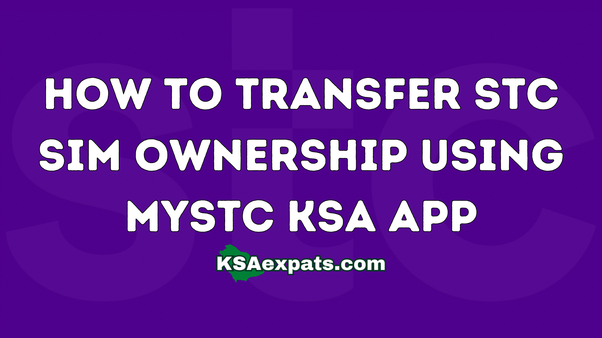 How to Transfer STC SIM Ownership Using My STC App