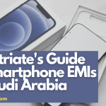 Expatriate’s Guide to Smartphone EMIs in Saudi Arabia