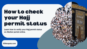 How to check your Hajj permit status on Absher