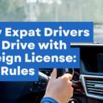 Expat Drivers Can Drive with Foreign License: Key Rules