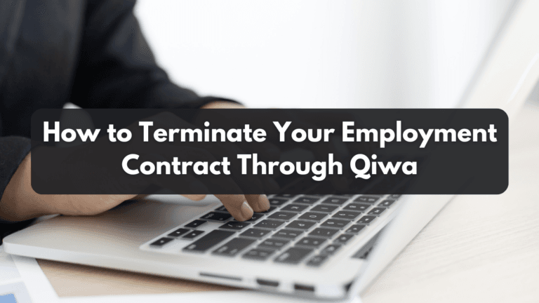 How to Terminate Your Employment Contract Through Qiwa