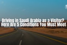 Driving in Saudi Arabia as a Visitor? Here Are 5 Conditions You Must Meet