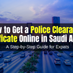 How to Get a Police Clearance Certificate Online in Saudi Arabia