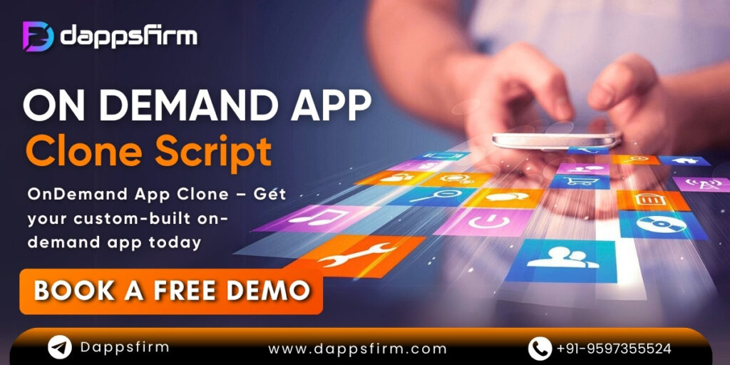 Zero Risk, Total Clarity – Explore Our Ondemand App Clone Script with a Free Demo